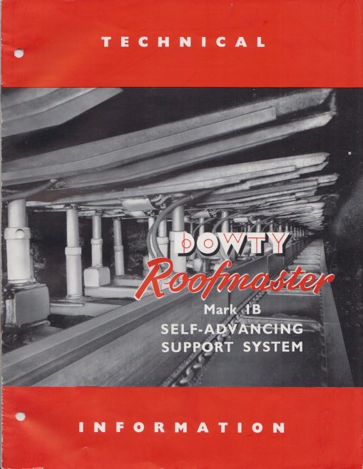 Dowty Mining Equipment - Roofmaster Mark 1B  Self-Advancing Support System | Original photo in the Dowty archive at the Gloucestershire Heritage Hub